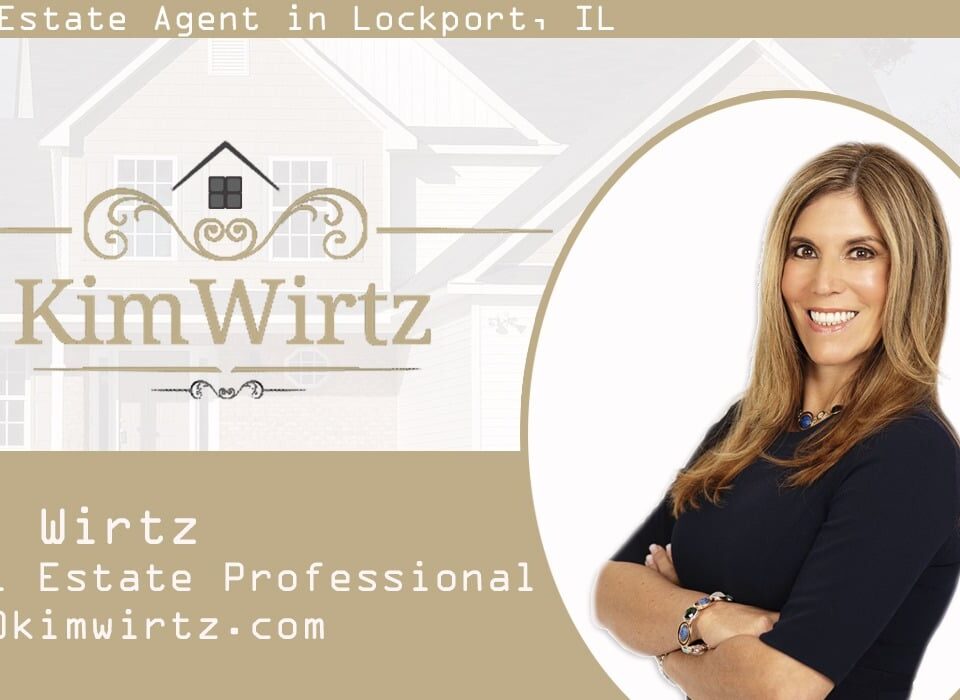 Kim Wirtz, a real estate agent in Lockport, IL